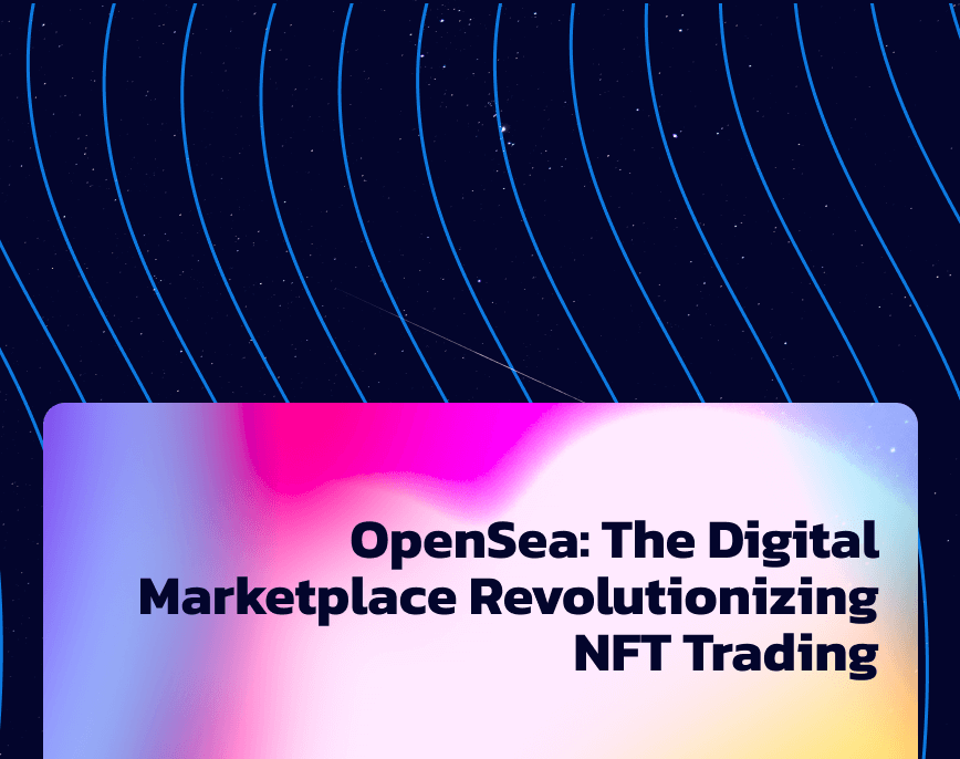 OpenSea, the largest NFT marketplace