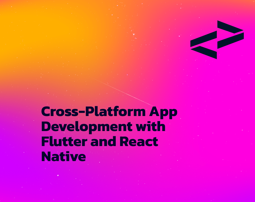 Cross-Platform App Development with Flutter and React Native